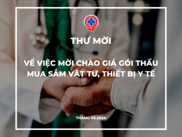 thu moi ve viec moi chao gia goi thau mua sam vat tu thiet bi y te t05 nam 2024